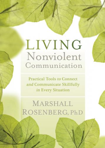 Living Nonviolent Communication