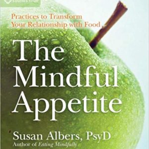 The Mindful Appetite